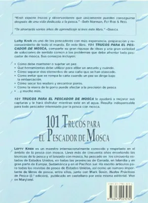 101 TRUCOS PARA EL PESCADOR DE MOSCA: CONSEJOS PRACTICOS DE UN MAESTRO DE LA PESCA