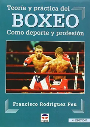 TEORIA Y PRACTICA BOXEO COMO DEPORTE Y PROFESION