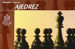 CONOCER EL DEPORTE: AJEDREZ