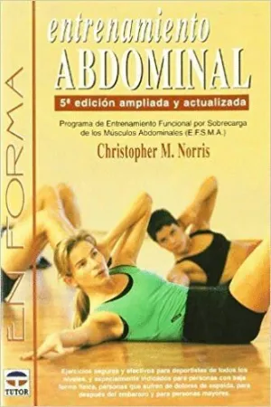 ENTRENAMIENTO ABDOMINAL: PROGRAMA DE ENTRENAMIENTO FUNCIONAL POR SOBRECARGA DE LOS MUSCULOS ABDOMINA