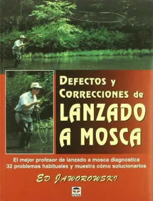 DEFECTOS Y CORRECCIONES DEL LANZADO A MOSCA: EL MEJOR PROFESOR DE LANZADO A MOSCA DIAGNOSTICA 32 PRO