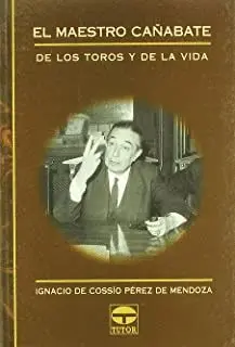 El Maestro Cañabate: <Br>