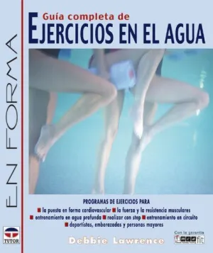 GUIA COMPLETA EJERCICIOS EN EL AGUA