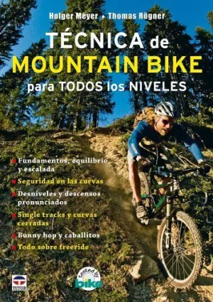 TECNICA DE MOUNTINE BIKE PARA TODOS LOS NIVELES