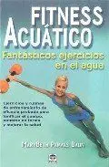FITNESS ACUATICO: FANTASTICOS EJERCICIOS EN EL AGUA