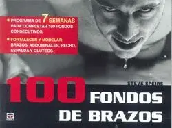 100 FONDOS DE BRAZOS: PROGRAMA DE 7 SEMANAS PARA COMPLETAR 100 FONDOS CONSECUTIVOS