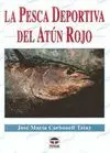 LA PESCA DEPORTIVA DEL ATUN ROJO