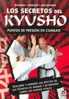 LOS SECRETOS DEL KYUSHO: PUNTOS DE PRESIÓN EN COMBATE