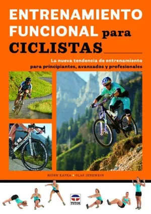 ENTRENAMIENTO FUNCIONAL PARA CICLISTAS: LA NUEVA TENDENCIA DE ENTRENAMIENTO PARA PRINCIPIANTES, AVAN