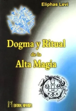 Dogma y Ritual de la Alta Magia