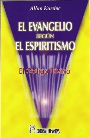 El Evangelio Según el Espiritismo