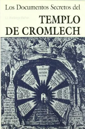 Los Documentos Secretos del Templo de Cromlech