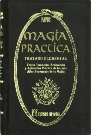 Magia Práctica. Tratado Elemental