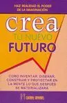 CREA TU NUEVO FUTURO