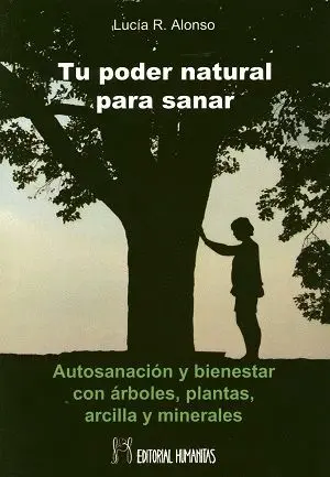 TU PODER NATURAL PARA SANAR <BR> TU PODER NATURAL PARA SANAR <BR>
