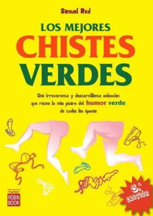 LOS MEJORES CHISTES VERDES: <BR>