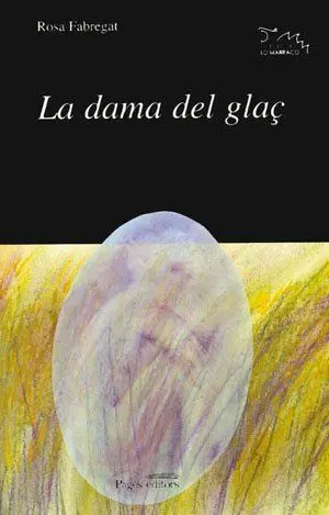 Dama del Glaç,La