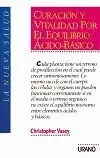 CURACION Y VITALIDAD POR EL EQUILIBRIO ACIDO-BASICO CURACION Y VITALIDAD POR EL EQUILIBRIO ACIDO-BASICO