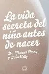 LA VIDA SECRETA DEL NIÑO ANTES DE NACER