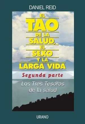TAO DE LA SALUD (II), EL SEXO Y LA LARGA VIDA