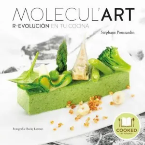 MOLECUL´ART: R-EVOLUCIÓN EN TU COCINA MOLECUL´ART: R-EVOLUCIÓN EN TU COCINA