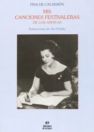 Mis Canciones Festivaleras de los Años 60