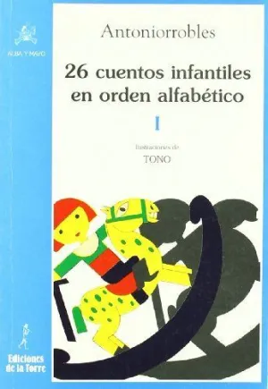 26 CUENTOS INFANTILES EN ORDEN ALFABETICO T I 26 CUENTOS INFANTILES EN ORDEN ALFABETICO T I