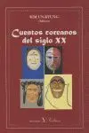 CUENTOS COREANOS DEL SIGLO XX