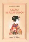 KOKORO. UNA MEXICANA EN JAPON
