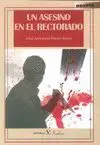UN ASESINO EN EL RECTORADO