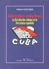 LITURGIAS UTOPICAS: LA REVOLUCIÓN CUBANA EN LA LITERATURA ESPAÑOLA
