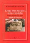 LETRAS TRANSVERSALES: OBRAS ESCOGIDAS
