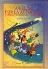 A BELEN POR LA AUTOPISTA: POEMAS Y TEATRILLOS DE NAVIDAD