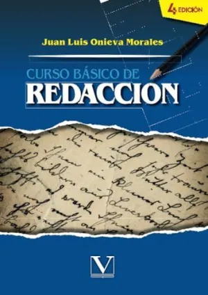 CURSO BÁSICO DE REDACCIÓN CURSO BÁSICO DE REDACCIÓN