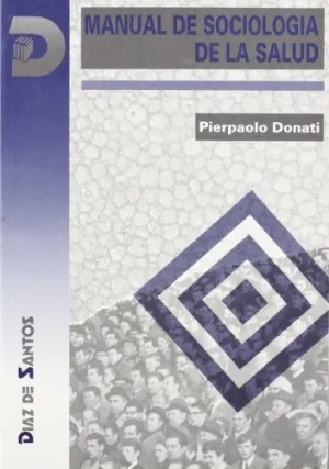 MANUAL DE SOCIOLOGÍA DE LA SALUD