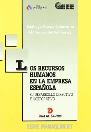 LOS RECURSOS HUMANOS EN LA EMPRESA ESPAÑOLA