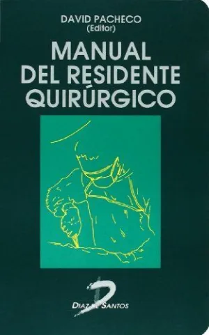 MANUAL DEL RESIDENTE QUIRÚRGICO