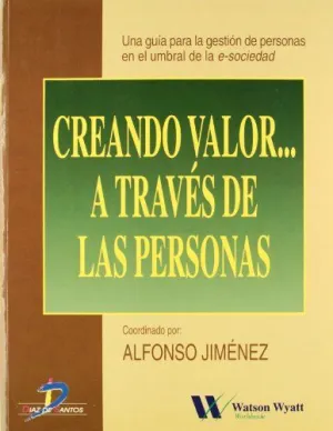 Creando Valor.... a Través de las Personas
