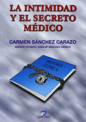 LA INTIMIDAD Y EL SECRETO MÉDICO