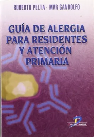Guía de Alergia para Residentes y Atención Primaria