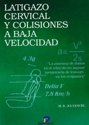 LATIGAZO CERVICAL Y COLISIONES A BAJA VELOCIDAD