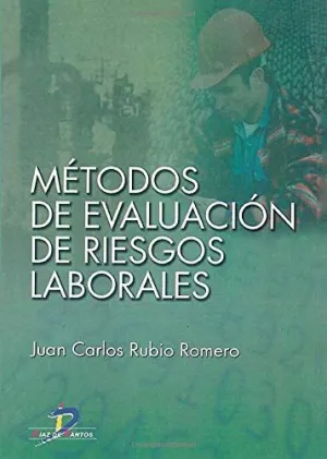 MÉTODOS DE EVALUACIÓN DE RIESGOS LABORALES