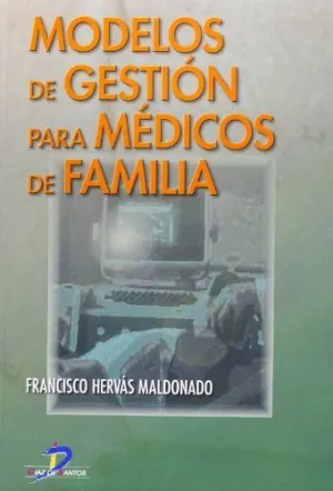 MODELOS DE GESTIÓN PARA MÉDICOS DE FAMILIA