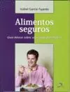 ALIMENTOS SEGUROS: GUÍA BÁSICA SOBRE SEGURIDAD ALIMENTARIA