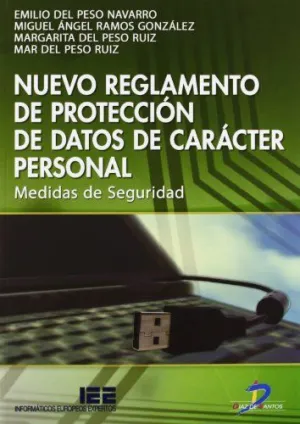 NUEVO REGLAMENTO DE PROTECCIÓN DE DATOS DE CARÁCTER PERSONAL DE CARÁCTER PERSONA