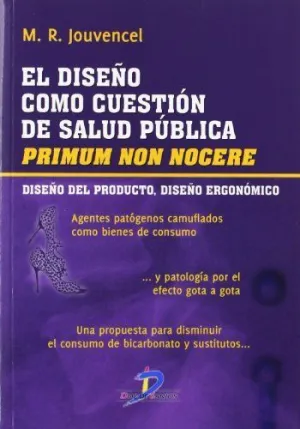 EL DISEÑO COMO CUESTIÓN DE SALUD PUBLICA