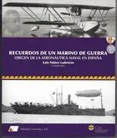 RECUERDOS DE UN MARINO DE GUERRA : <BR>
