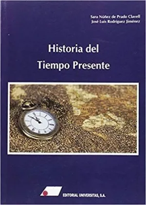 HISTORIA DEL TIEMPO PRESENTE