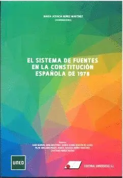 EL SISTEMA DE FUENTES EN LA CONSTITUCIÓN ESPAÑOLA DE 1978.