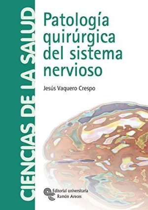 PATOLOGIA QUIRURGICA DEL SISTEMA NERVIOSO